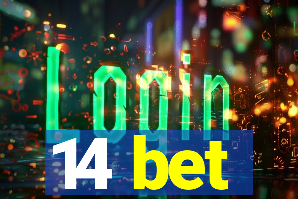 14 bet